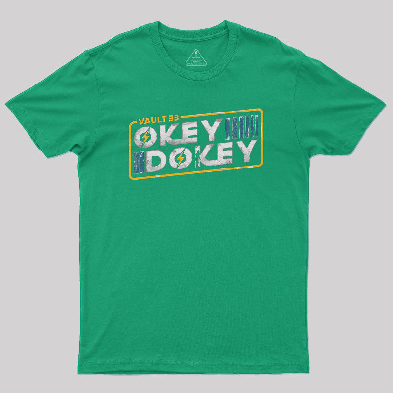 Okey Dokey Vault 33 Geek T-Shirt