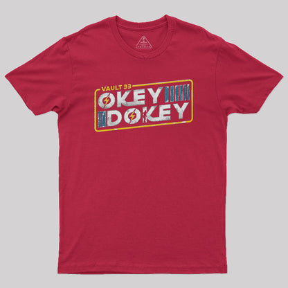 Okey Dokey Vault 33 Geek T-Shirt