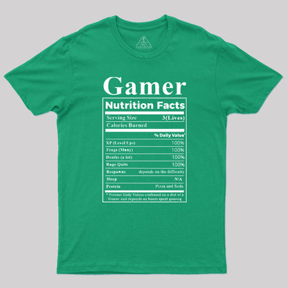 Gamer Nutrition Facts Geek T-Shirt