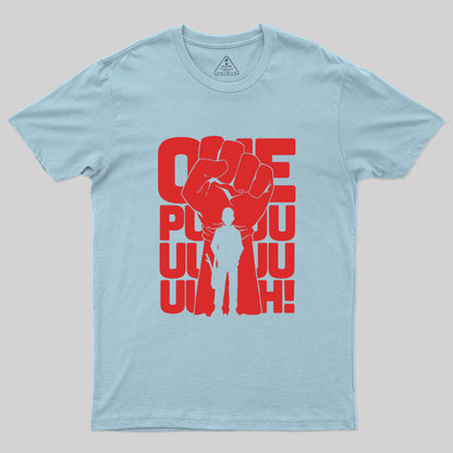 ONE PUUUNCH Geek T-Shirt