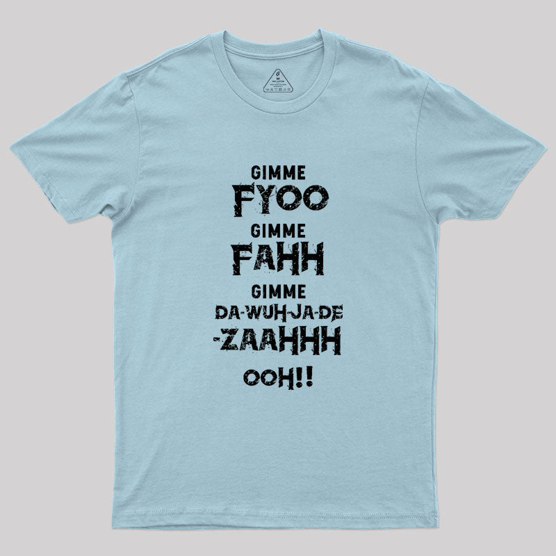 Phonetically Correct Fuel Geek T-Shirt