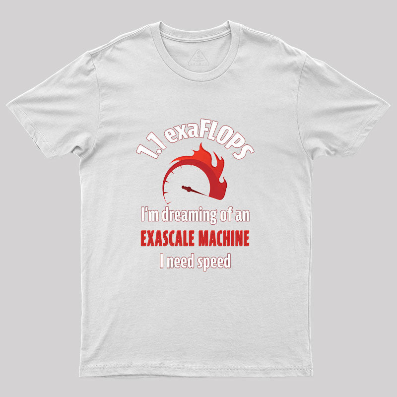 Exascale Machine Supercomputer Geek T-Shirt