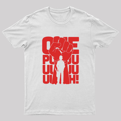 ONE PUUUNCH Geek T-Shirt