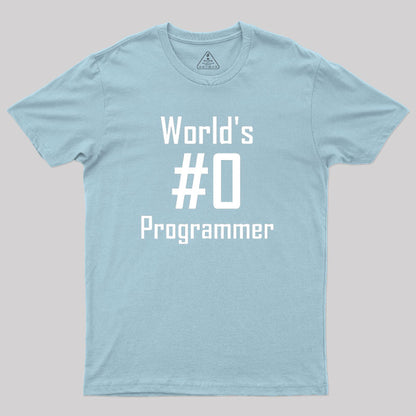 World's #0 Programmer Geek T-Shirt