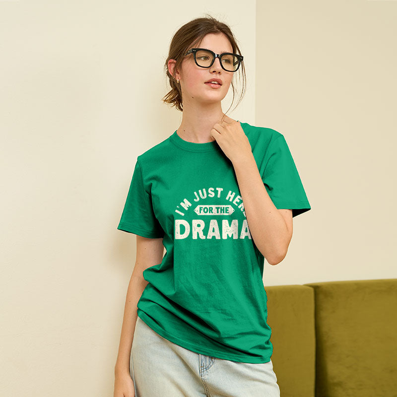 Here for the Drama Geek T-Shirt