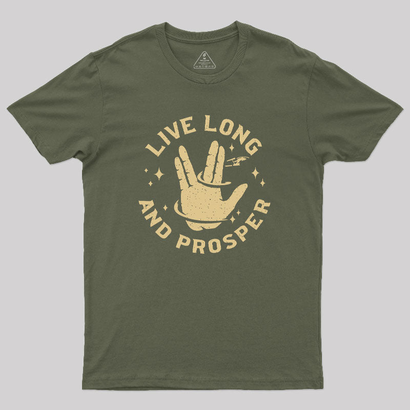 Live Long And Prosper Cosmic Geek T-Shirt