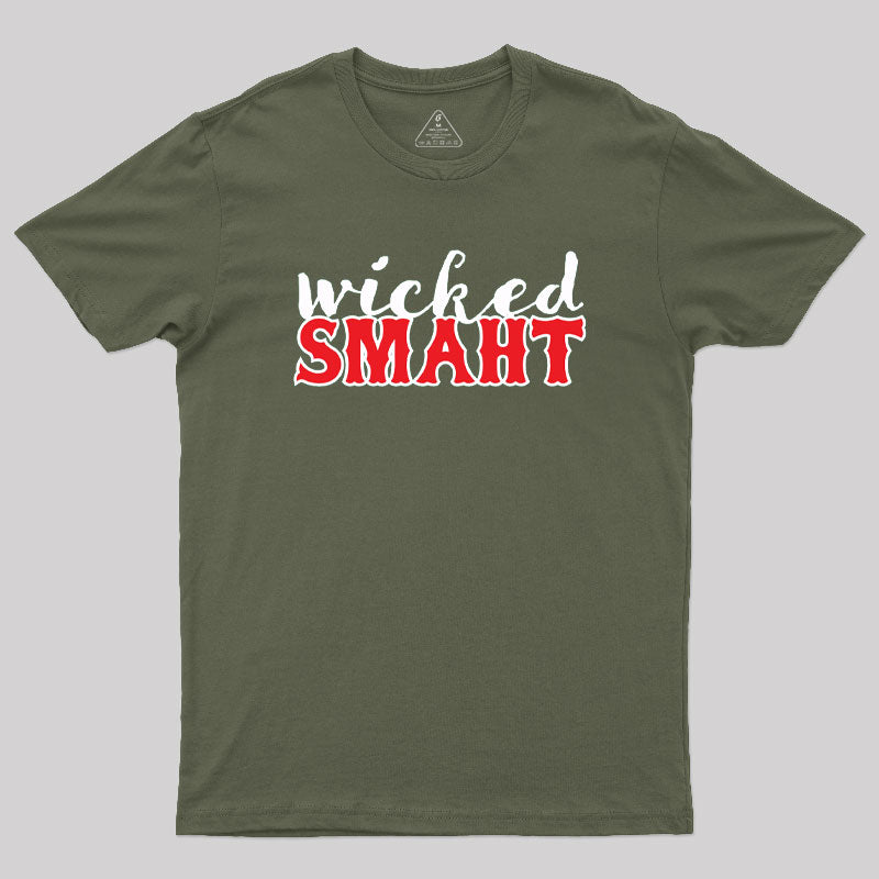 Wicked Smaht Geek T-Shirt