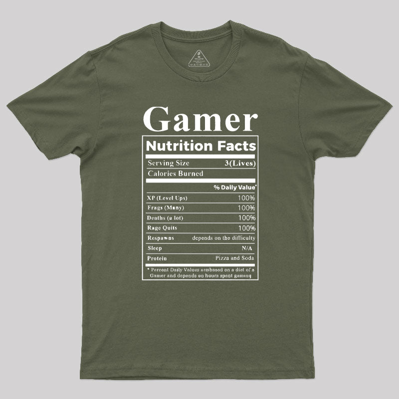 Gamer Nutrition Facts Geek T-Shirt