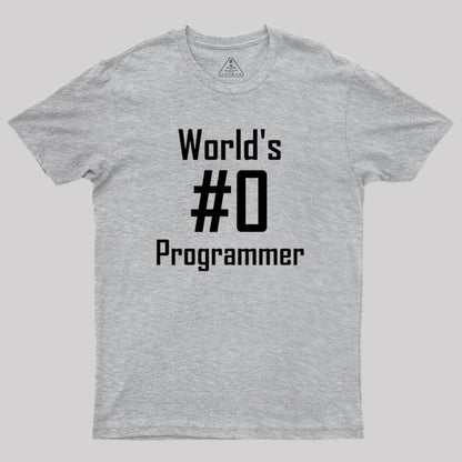 World's #0 Programmer Geek T-Shirt