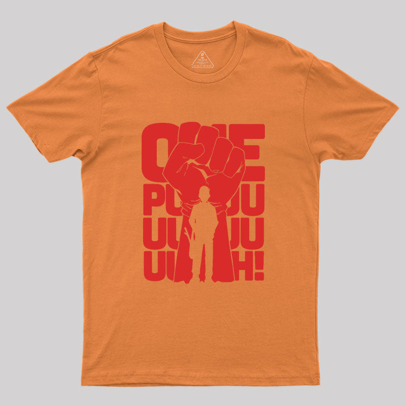 ONE PUUUNCH Geek T-Shirt