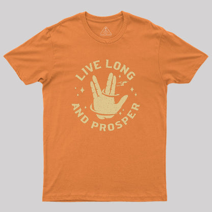 Live Long And Prosper Cosmic Geek T-Shirt