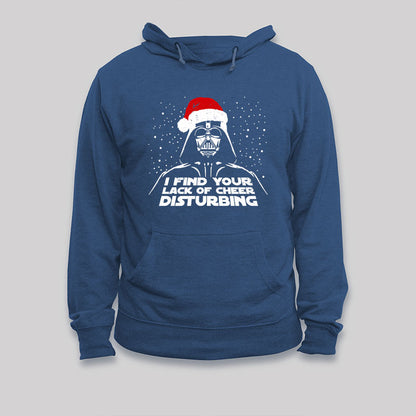 I Find Your Lack Of Cheer Disturbing Christmas Hoodie