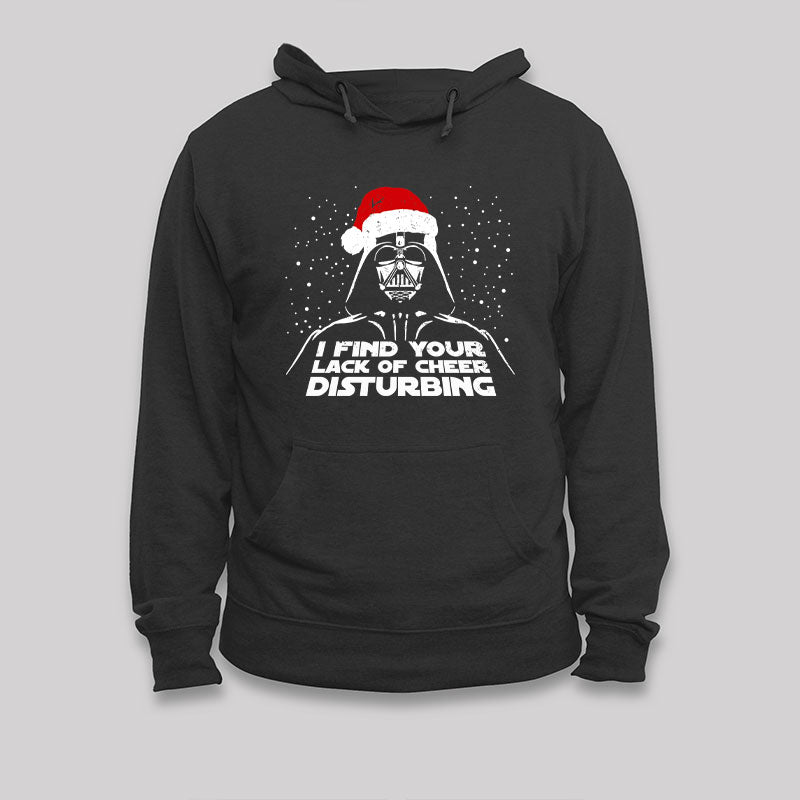 I Find Your Lack Of Cheer Disturbing Christmas Hoodie