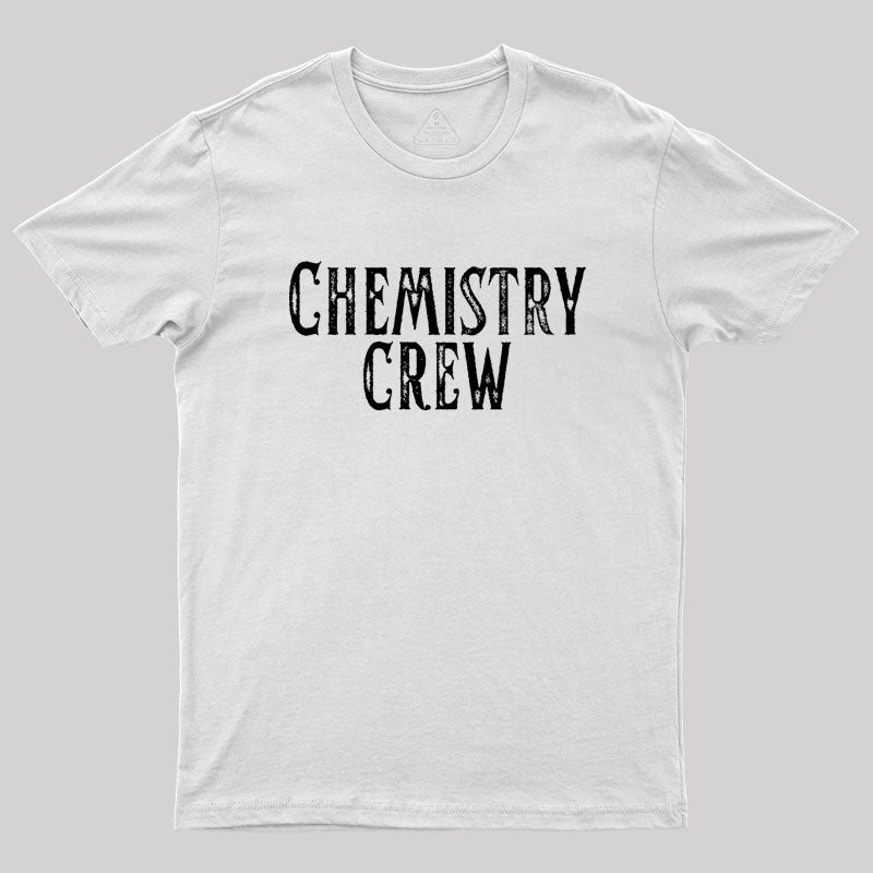 Chemistry Crew Geek T-Shirt