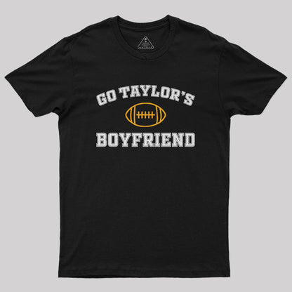 Go Taylor's Boyfriend Geek T-Shirt