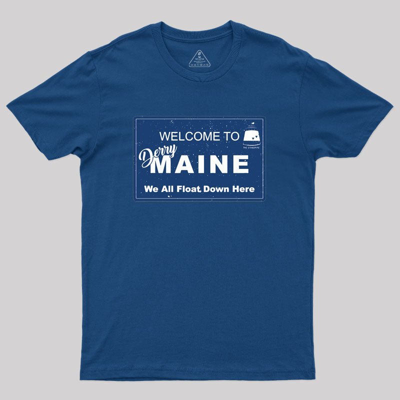 Welcome to Derry Maine Geek T-Shirt