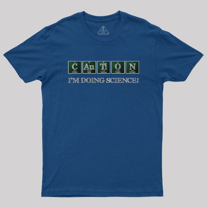 Caution Science Geek T-Shirt