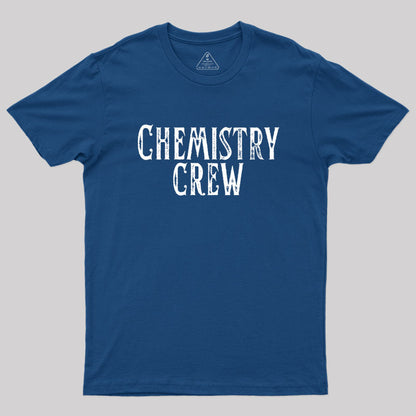 Chemistry Crew Geek T-Shirt