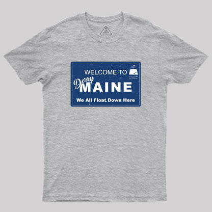 Welcome to Derry Maine Geek T-Shirt