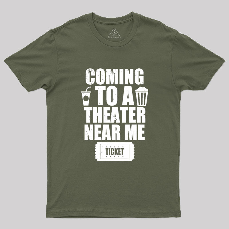 Funny Movie Fan Moviegoer Slogan Geek T-Shirt