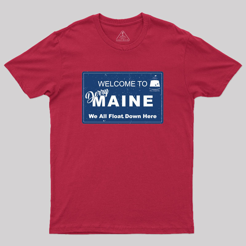 Welcome to Derry Maine Geek T-Shirt