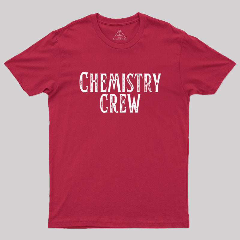 Chemistry Crew Geek T-Shirt