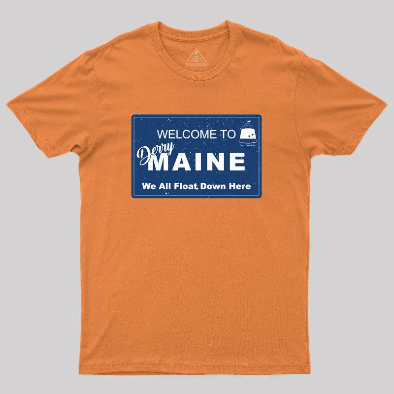 Welcome to Derry Maine Geek T-Shirt