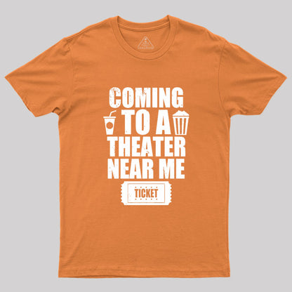 Funny Movie Fan Moviegoer Slogan Geek T-Shirt