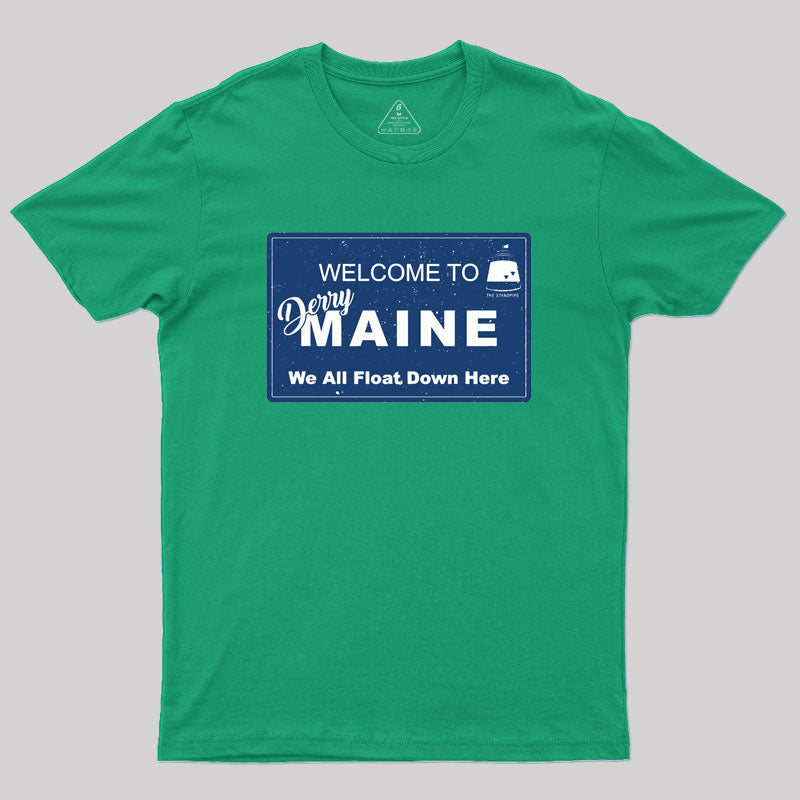 Welcome to Derry Maine Geek T-Shirt