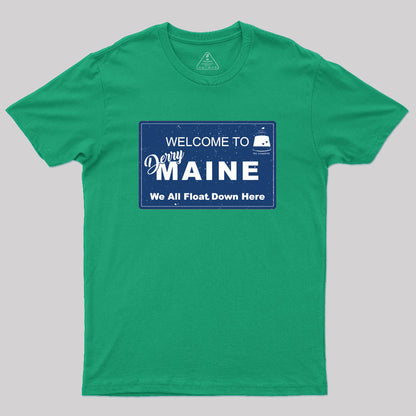 Welcome to Derry Maine Geek T-Shirt