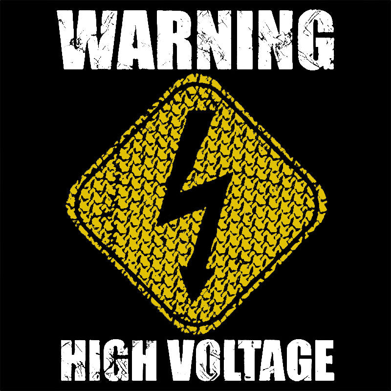 Warning High Voltages Geek T-Shirt