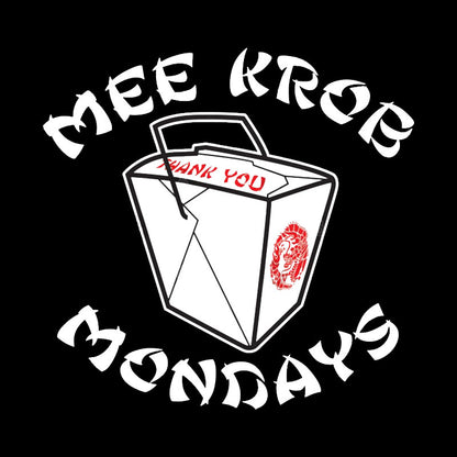 Mee Krob Mondays Geek T-Shirt