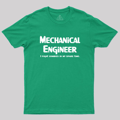 Mechanical Engineer Zombie Fighter Geek T-Shirt