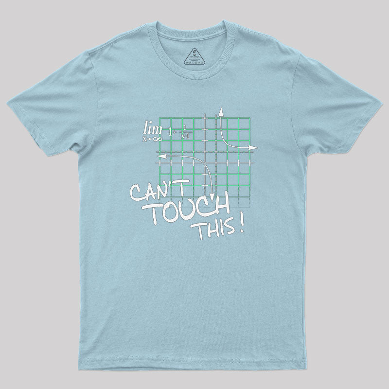 Cant Touch This Equation Geek T-Shirt