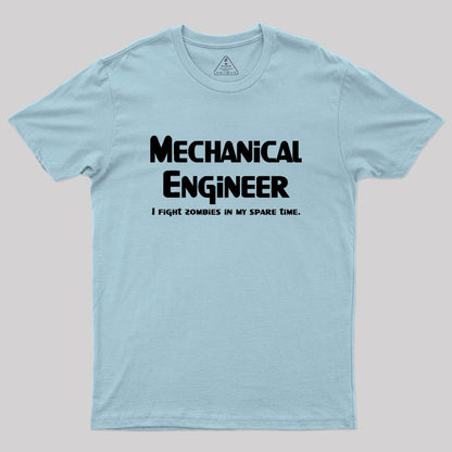 Mechanical Engineer Zombie Fighter Geek T-Shirt