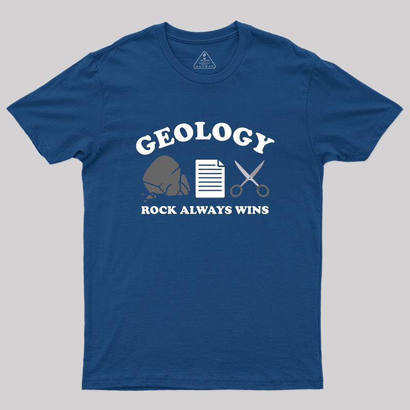 Rock Always Wins T-Shirt