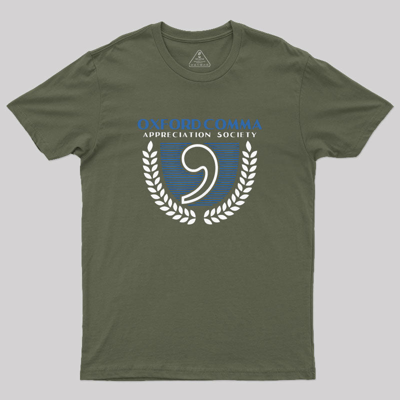 Oxford Comma Appreciation Society Geek T-Shirt