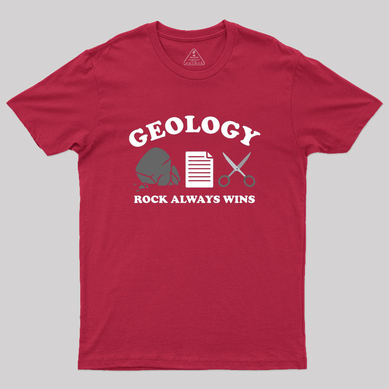 Rock Always Wins T-Shirt