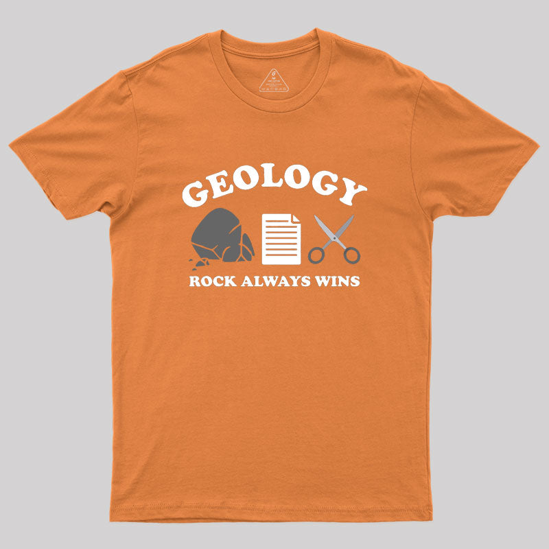 Rock Always Wins T-Shirt