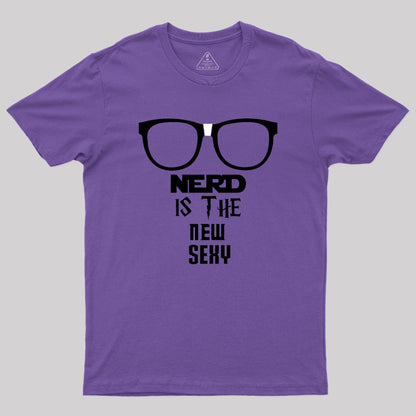 Nerd is Sexy Geek T-Shirt