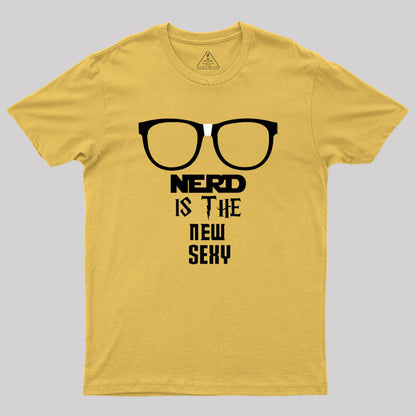 Nerd is Sexy Geek T-Shirt