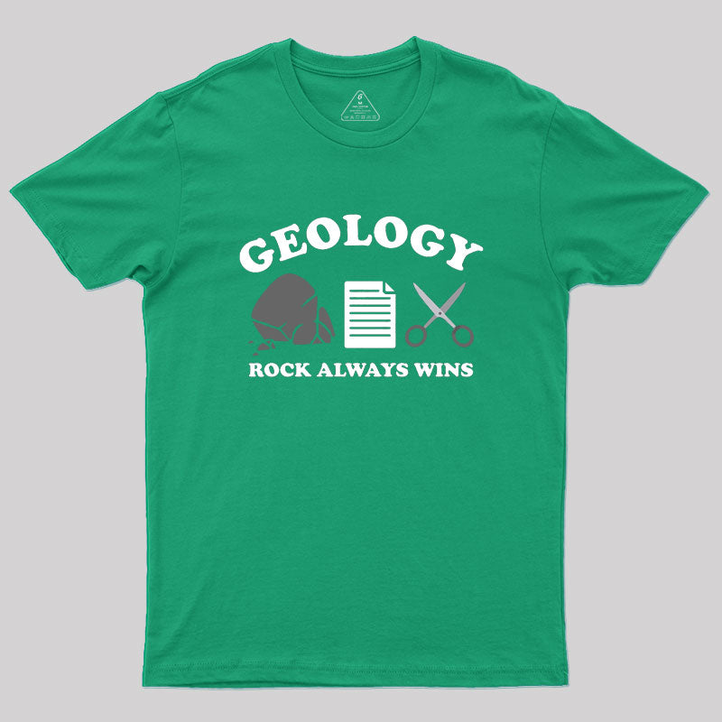 Rock Always Wins T-Shirt