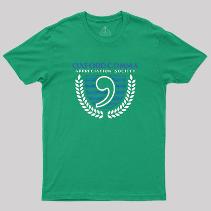 Oxford Comma Appreciation Society Geek T-Shirt