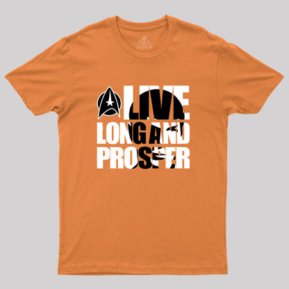 Live Long And...Beyond Geek T-Shirt