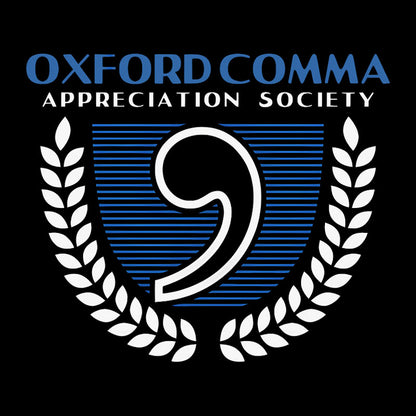 Oxford Comma Appreciation Society Geek T-Shirt