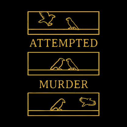 Attempted Murder Nerd T-Shirt