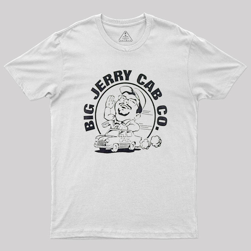 Big Jerry Cab Co Geek T-Shirt