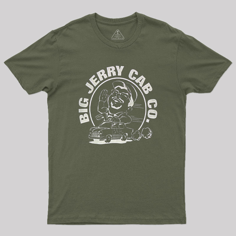 Big Jerry Cab Co Geek T-Shirt