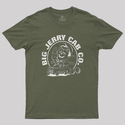 Big Jerry Cab Co Geek T-Shirt