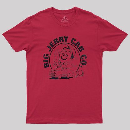 Big Jerry Cab Co Geek T-Shirt